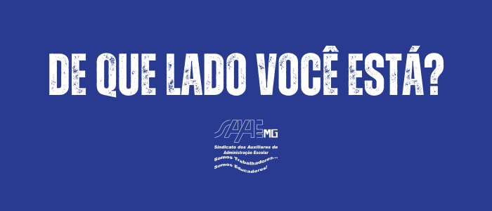 Quem  voc? Em que time voc joga? Trabalhador da educao ou colaborador dos patres?