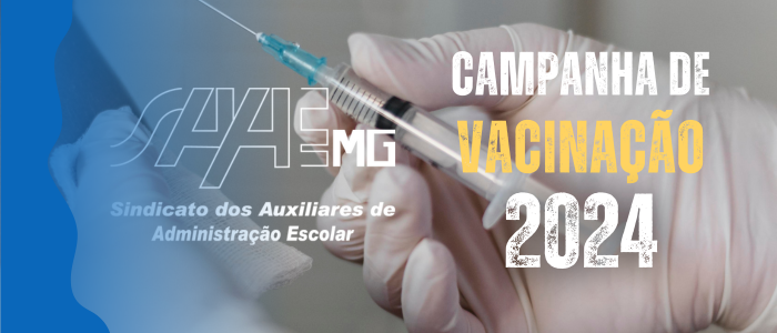 Campanha de vacinao Saaemg 2024