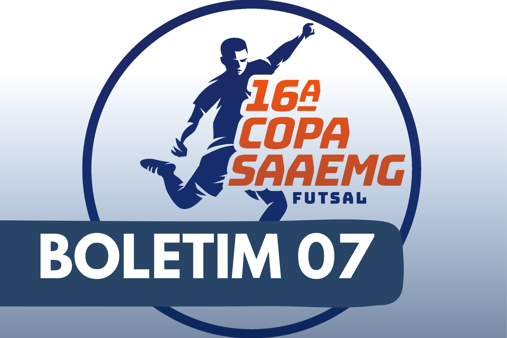 Boletim 07 Copa SAAEMG de Futsal