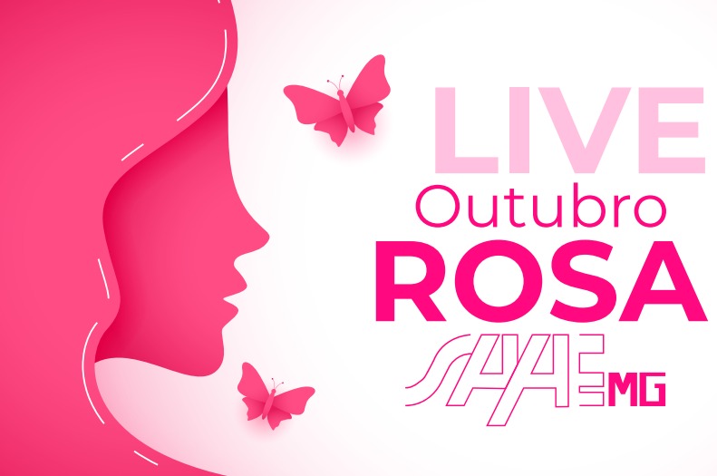 live especial do SAAEMG para o Outubro Rosa